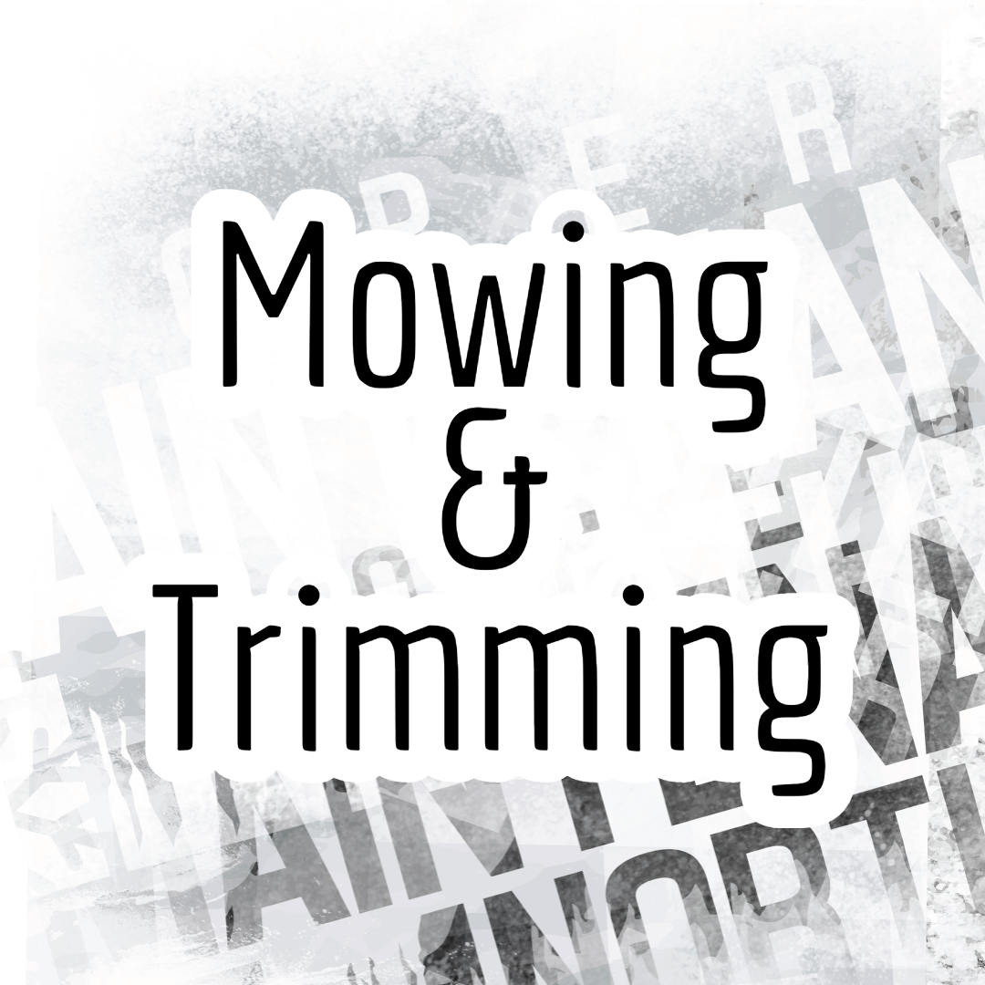 Mowing & Trimming